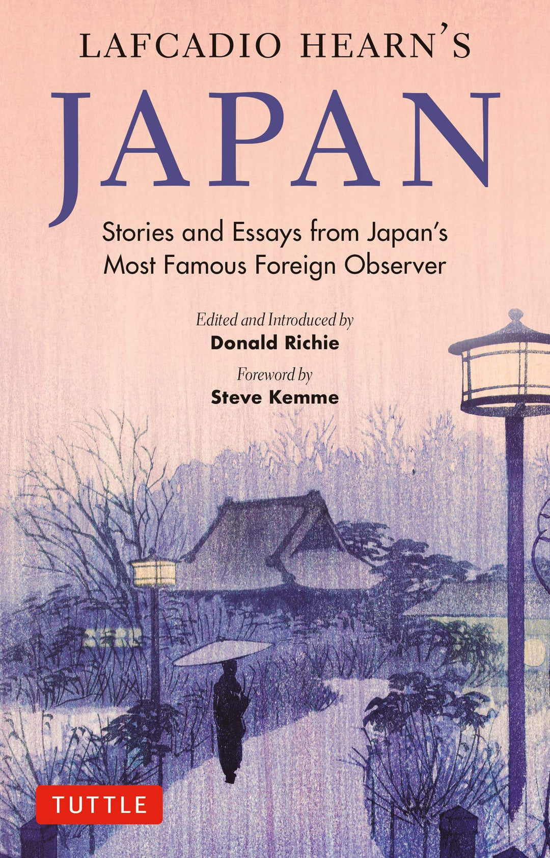 Maitland, Alexander - Lafcadio Hearn's Japan: Stories and Essays from Japan's Most Famous Foreign Observer | Book