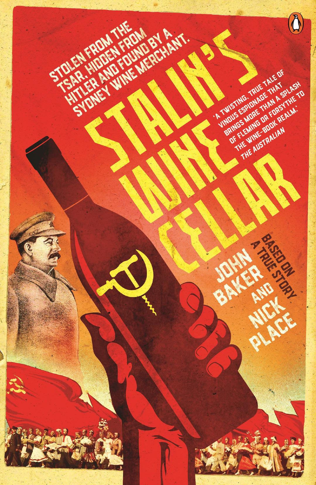 Baker, John & Place, Nick - Stalin's Wine Cellar | Book