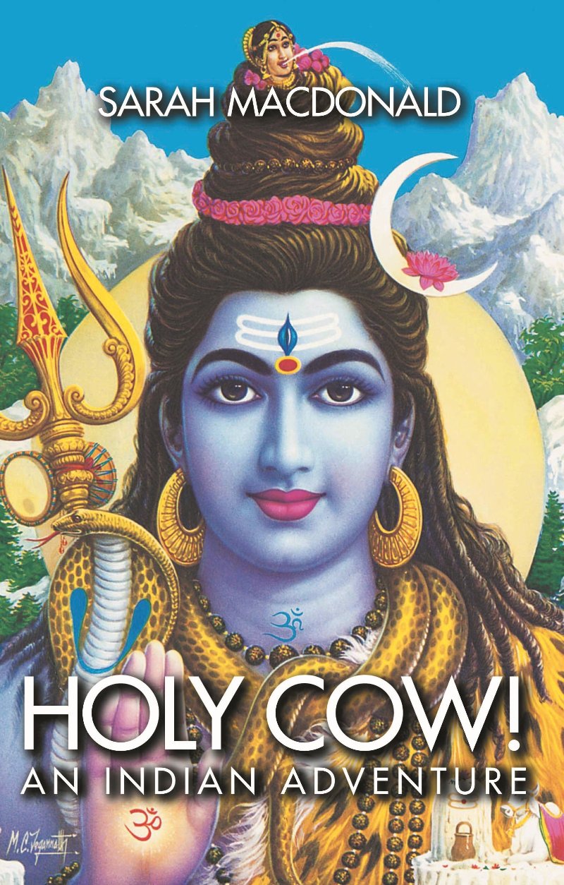 Sarah MacDonald - Holy Cow! An Indian Adventure | Book