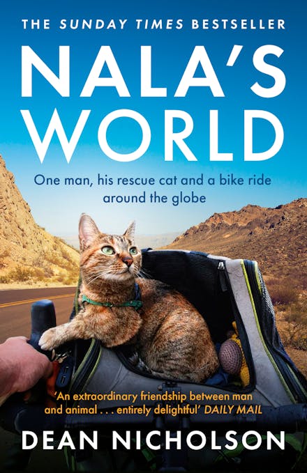 Nicholson, Dean - Nala's World: One Man, His Rescue Cat and a Bike Ride Around the Globe | Book