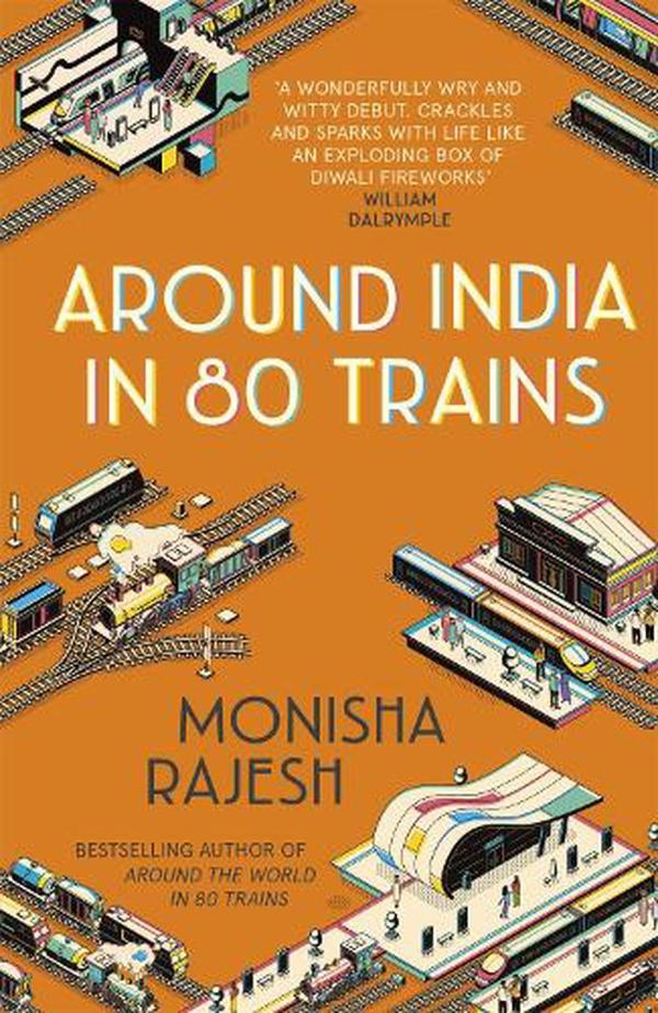 Rajesh, Monisha - Around India in 80 Trains | Book