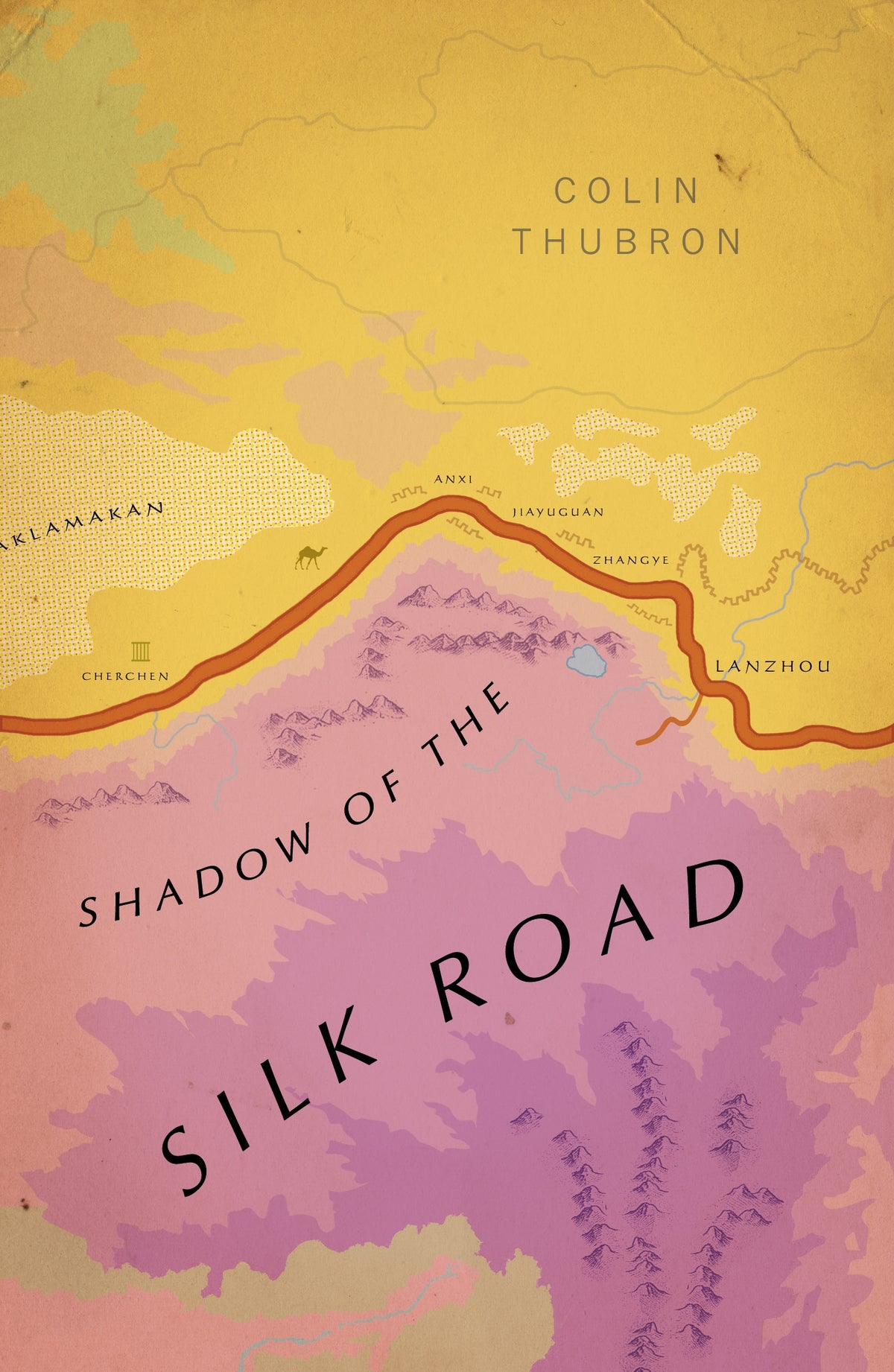 Thubron, Colin - Shadow Of The Silk Road | Book