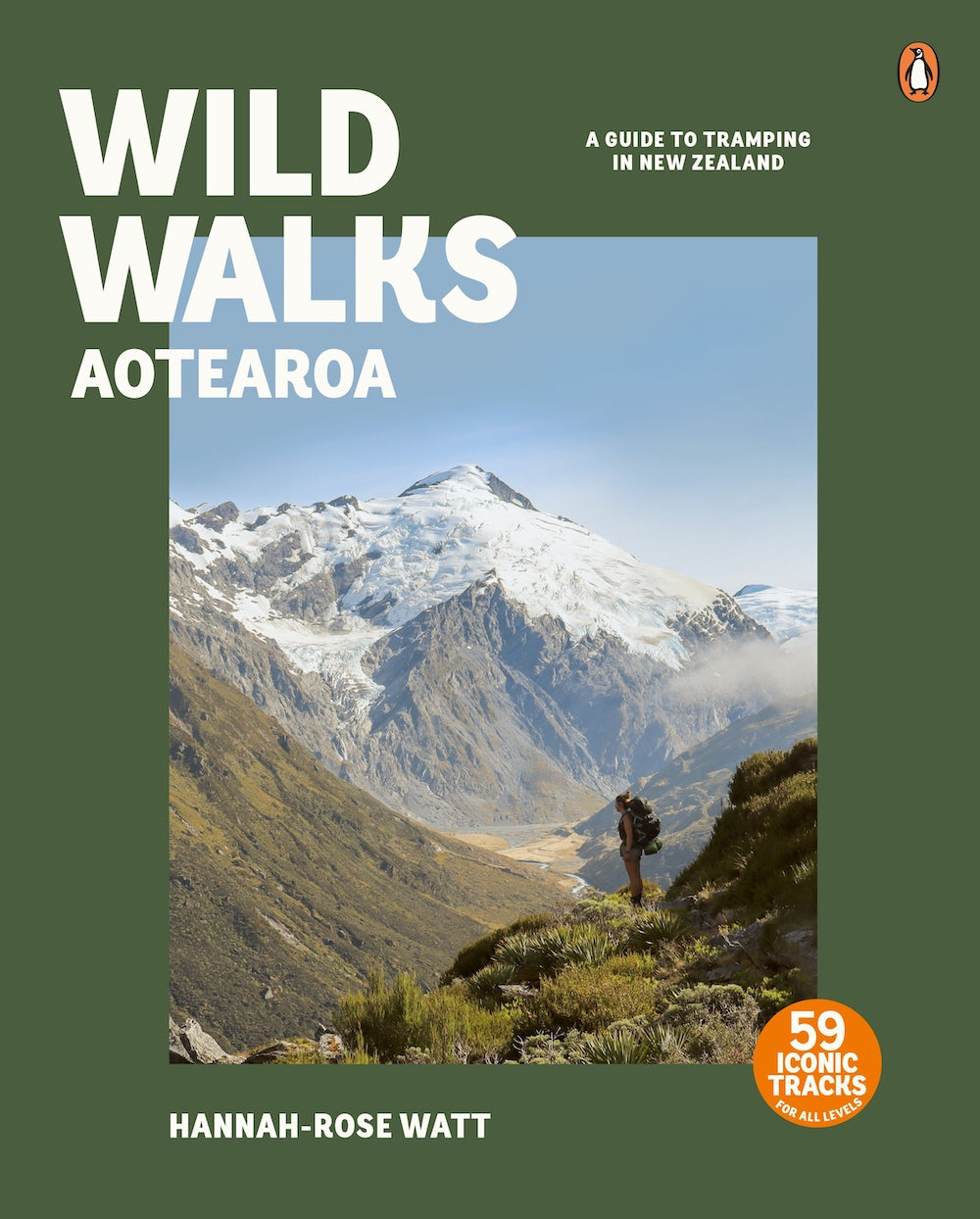 Watt, Hannah-Rose - Wild Walks Aotearoa